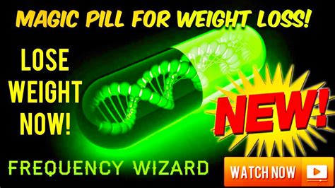 The magic weight loss pill